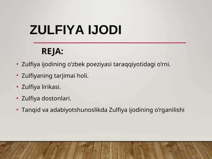 ZULFIYA IJODI