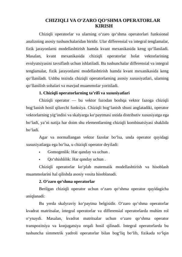 CHIZIQLI VA O‘ZARO QO‘SHMA OPERATORLAR