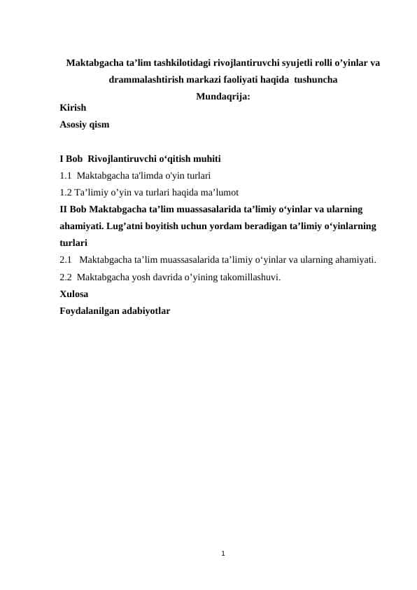 Maktabgacha ta’lim tashkilotidagi rivojlantiruvchi syujetli rolli o’yinlar va drammalashtirish markazi faoliyati haqida tushuncha