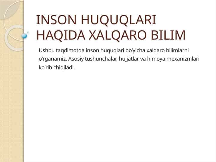 INSON HUQUQLARI HAQIDA XALQARO BILIM