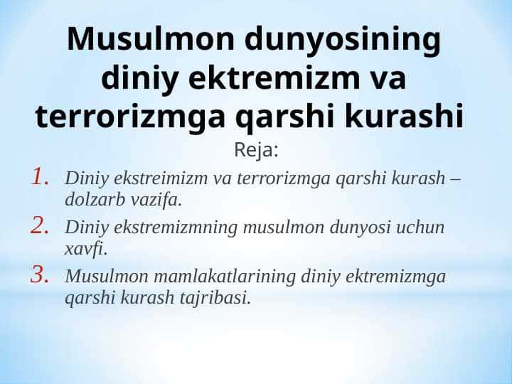 Musulmon dunyosining diniy ektremizm va terrorizmga qarshi kurashi