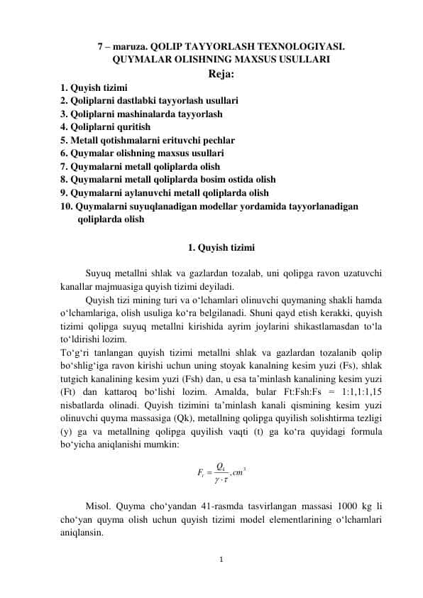 QOLIP TAYYORLASH TEXNOLOGIYASI. QUYMALAR OLISHNING MAXSUS USULLARI