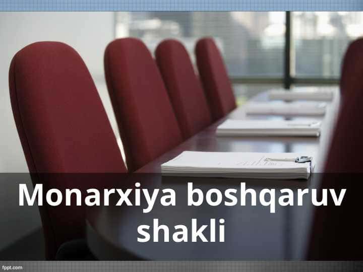 Monarxiya boshqaruv shakli