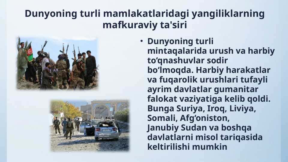 Dunyoning turli mamlakatlaridagi yangiliklarning mafkuraviy taʼsiri