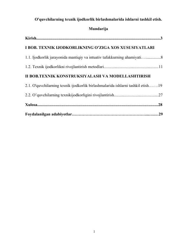 O'quvchilarning texnik ijodkorlik birlashmalarida ishlarni tashkil etish