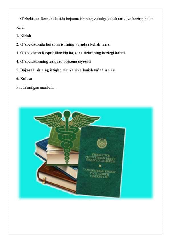 O’zbekiston Respublikasida bojxona ishining vujudga kelish tarixi va hozirgi holati Referat
