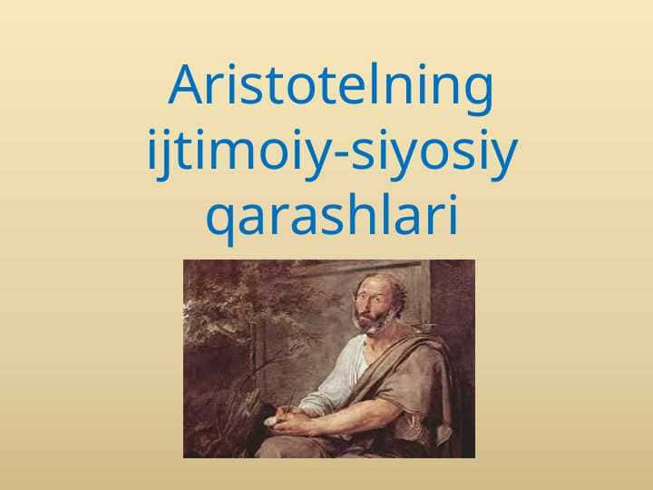 Aristotelning ijtimoiy-siyosiy qarashlari
