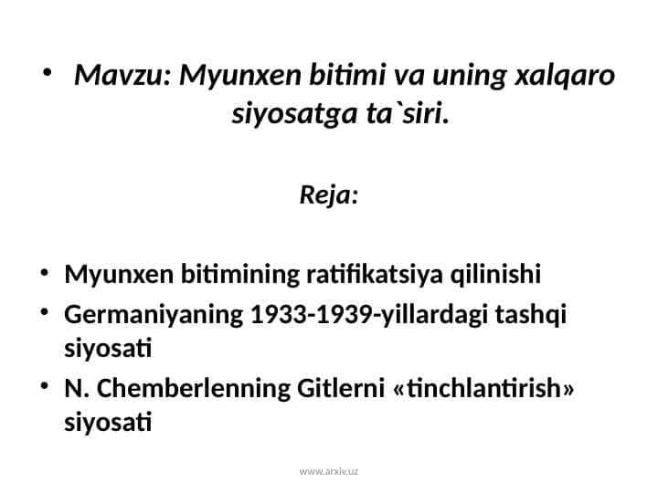 Myunxen bitimi va uning xalqaro siyosatga ta`siri.