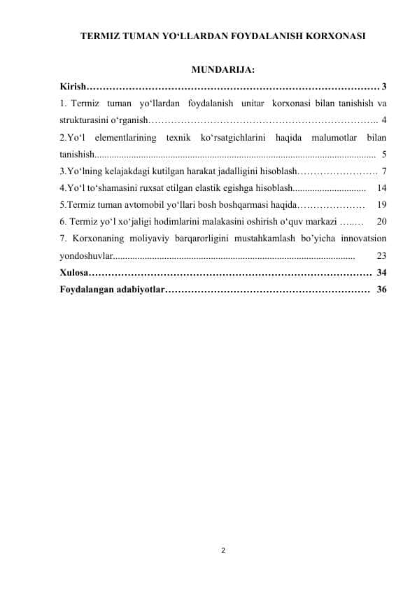 TERMIZ TUMAN YO‘LLARDAN FOYDALANISH KORXONASI. amaliyot hisoboti