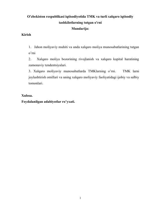 O'zbekiston respublikasi iqtisodiyotida TMK va turli xalqaro iqtisodiy tashkilotlarning tutgan o'rni