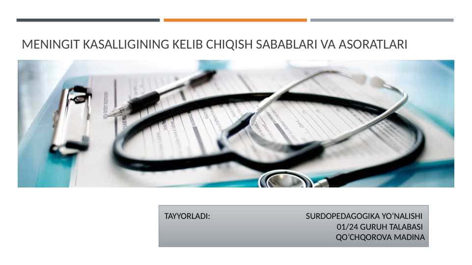 MENINGIT KASALLIGINING KELIB CHIQISH SABABLARI VA ASORATLARI