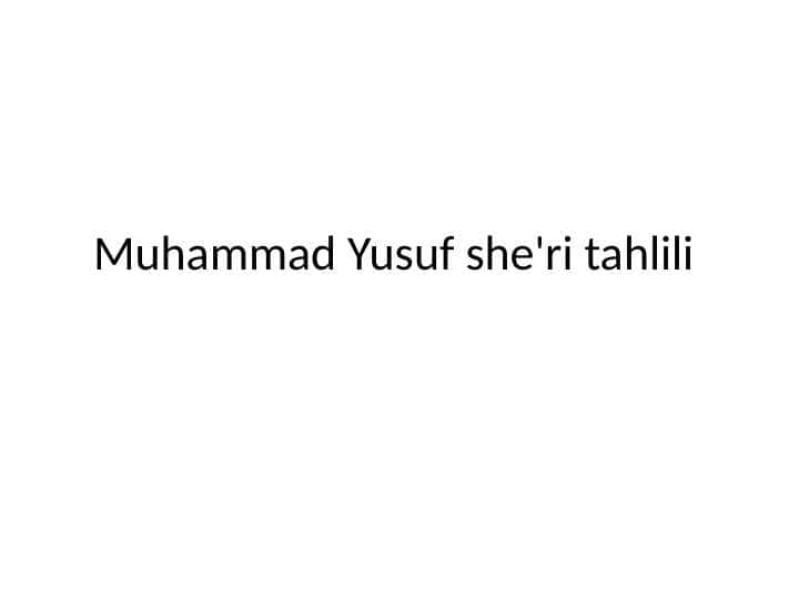 Muhammad Yusuf she'ri tahlili