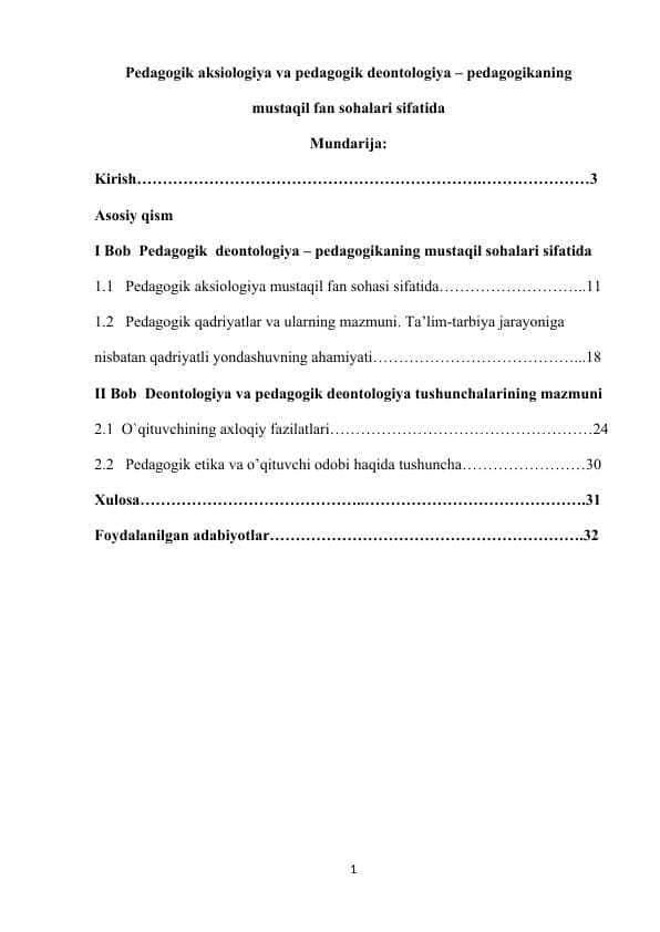 Pedagogik aksiologiya va pedagogik deontologiya – pedagogikaning mustaqil fan sohalari sifatida