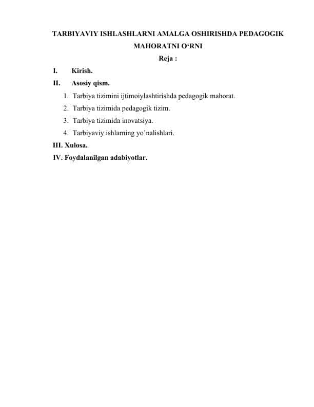 TARBIYAVIY ISHLASHLARNI AMALGA OSHIRISHDA PEDAGOGIK MAHORATNI O‘RNI