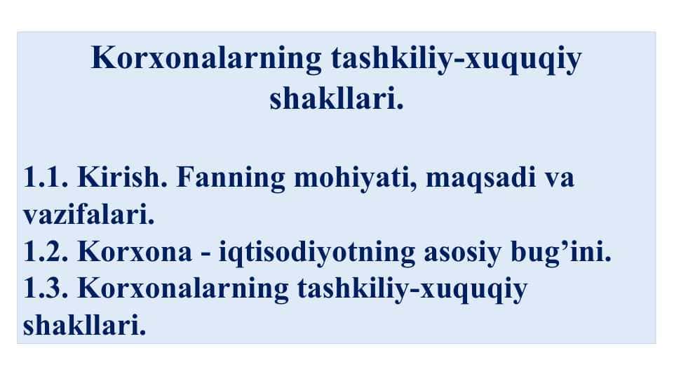 Korxonalarning tashkiliy-xuquqiy shakllari