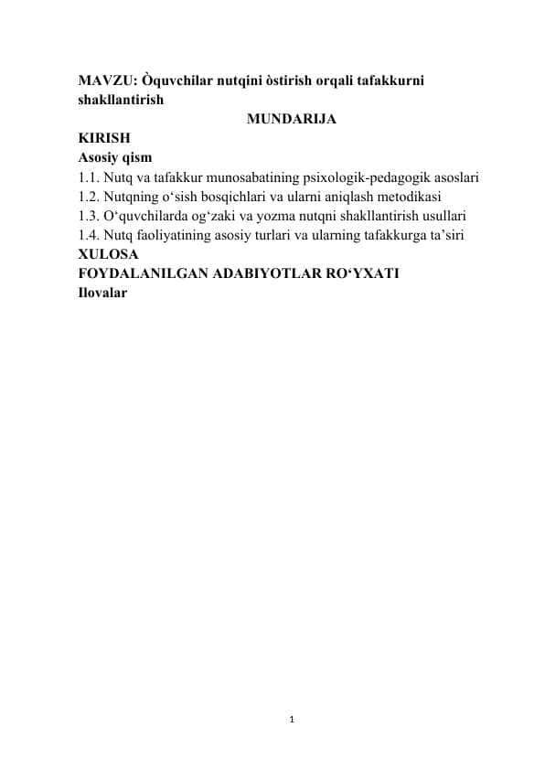 MAVZU: Òquvchilar nutqini òstirish orqali tafakkurni shakllantirish
Kurs ishi
