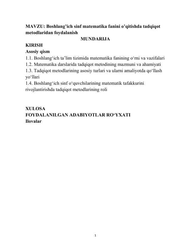 MAVZU: Boshlang’ich sinf matematika fanini o’qitishda tadqiqot metodlaridan foydalanish. Kurs ishi
