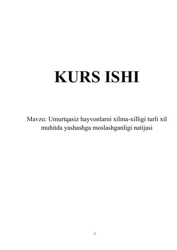 Umurtqasiz hayvonlarni xilma-xilligi turli xil muhitda yashashga moslashganligi natijasi