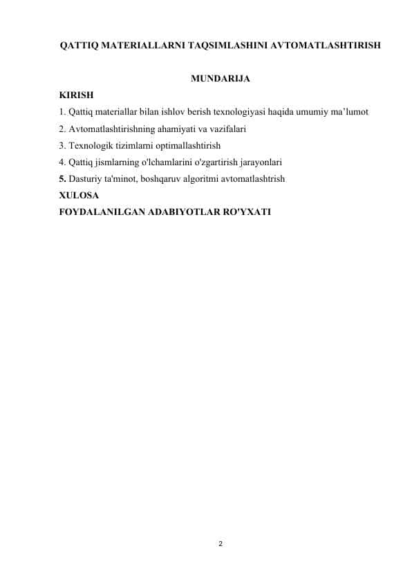 QATTIQ MATERIALLARNI TAQSIMLASHINI AVTOMATLASHTIRISH