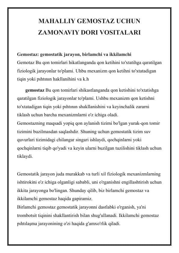MAHALLIY GEMOSTAZ UCHUN ZAMONAVIY DORI VOSITALARI