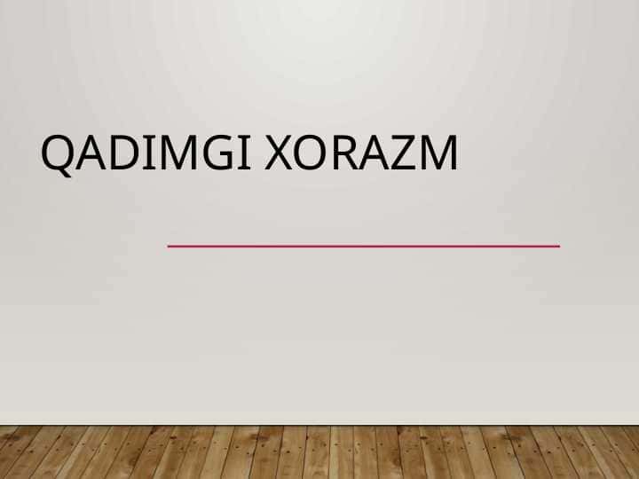 Qadimgi Xorazm