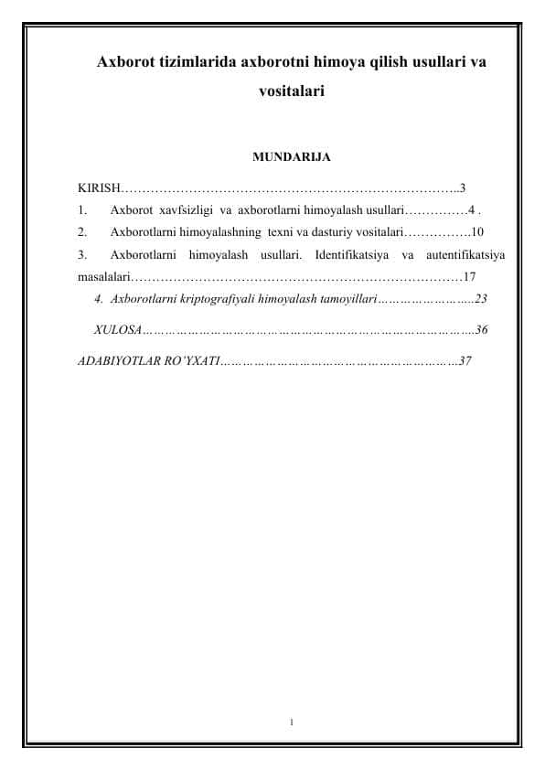 Axborot tizimlarida axborotni himoya qilish usullari va vositalari KURS.docx