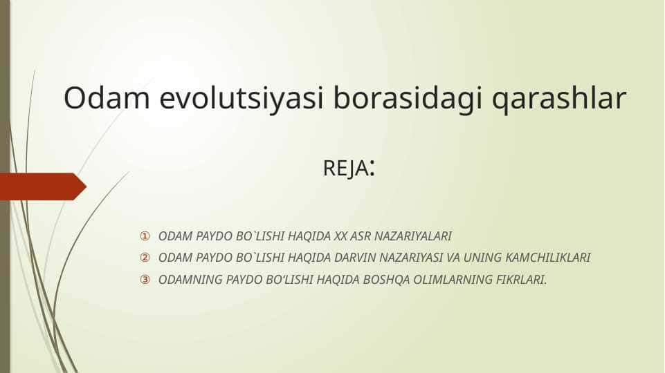 Odam evolutsiyasi borasidagi qarashlar