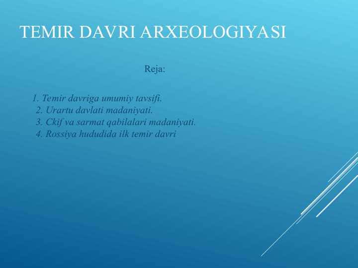 Temir davri arxeologiyasiTemir davri arxeologiyasi