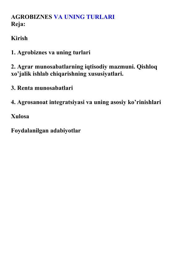 Agrobiznes va uning turlari: zamonaviy qishloq xo‘jaligi tizimi | Referat | 1-kurs