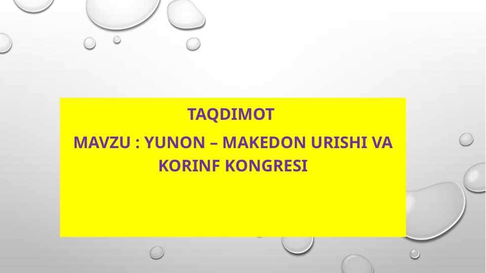 Yunon – Makedon urishi va Korinf Kongresi
