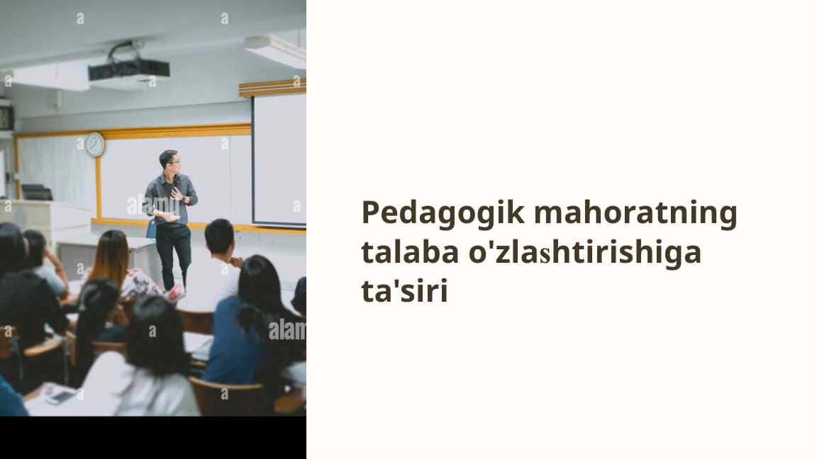 Pedagogik mahoratning talaba o'zlashtirishiga ta'siri