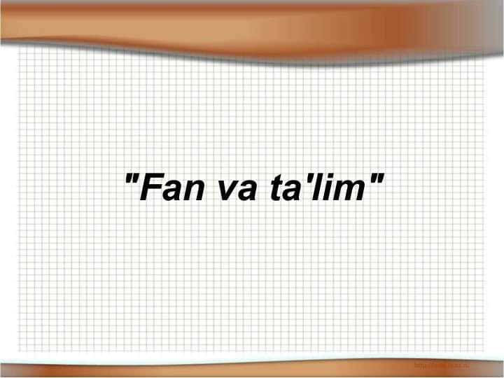 Fan va ta'lim