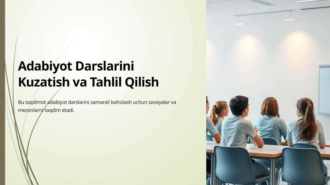 Adabiyot Darslarini Kuzatish va Tahlil Qilish