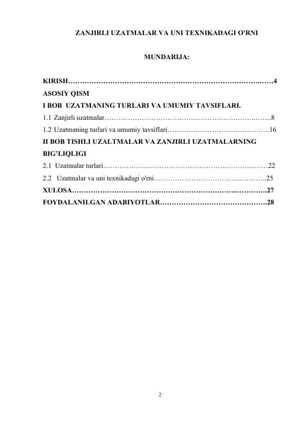 ZANJIRLI UZATMALAR VA UNI TEXNIKADAGI O'RNI