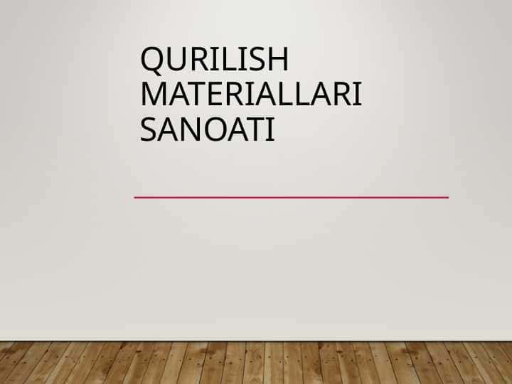 Qurilish materiallari sanoati