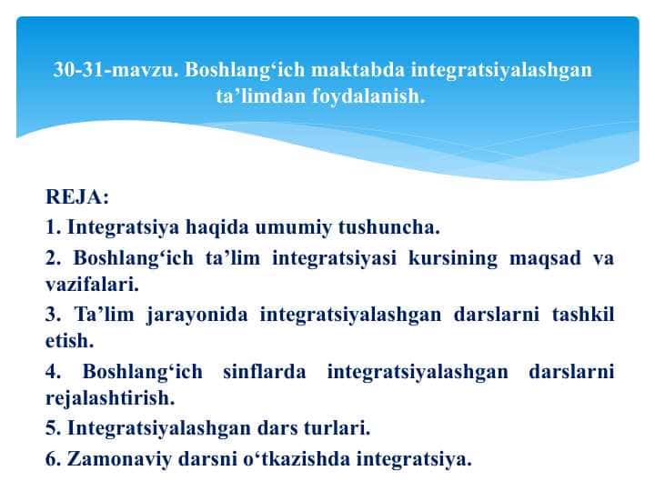 Boshlang‘ich maktabda integratsiyalashgan ta’limdan foydalanish