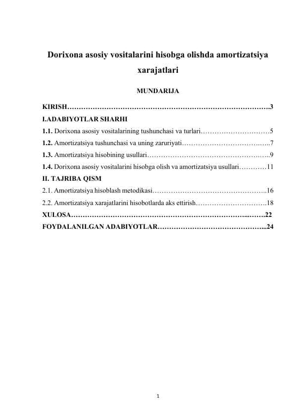 Dorixona asosiy vositalarini hisobga olishda amortizatsiya xarajatlari