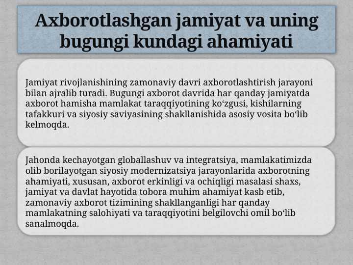 Axborotlashgan jamiyat va uning bugungi kundagi ahamiyati