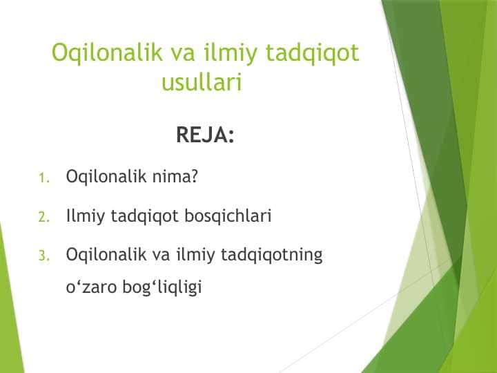 Oqilonalik va ilmiy tadqiqot usullari
