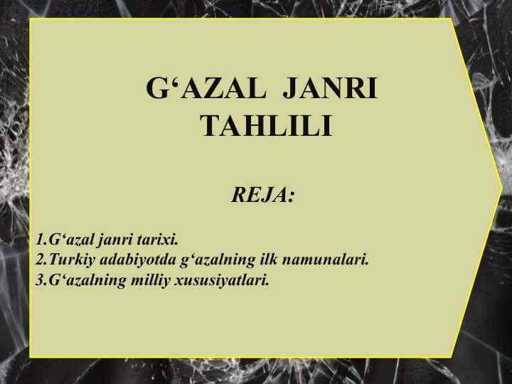 G‘AZAL JANRI TAHLILI