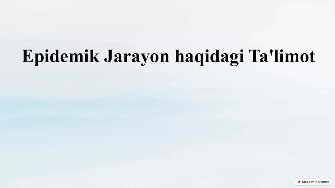 Epidemik Jarayon haqidagi Ta'limot