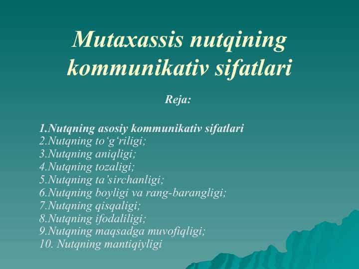 Mutaxassis nutqining kommunikativ sifatlari