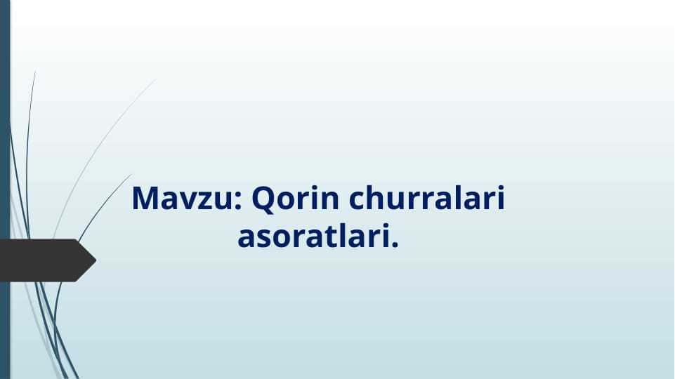 Qorin churralari asoratlari.