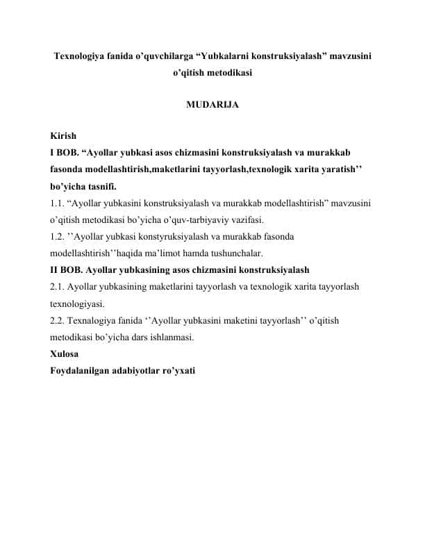 Texnologiya fanida o’quvchilarga “Yubkalarni konstruksiyalash” mavzusini o’qitish metodikasi