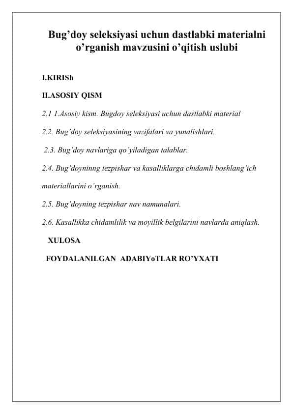 Bug’doy seleksiyasi uchun dastlabki materialni o’rganish mavzusini o’qitish uslubi
