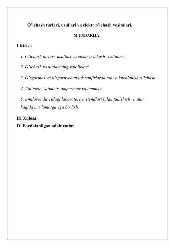 O’lchash turlari, usullari va elektr o’lchash vositalari.