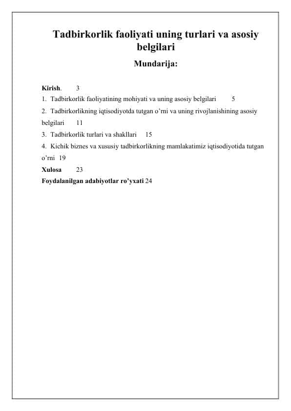 Tadbirkorlik faoliyati uning turlari va asosiy belgilari