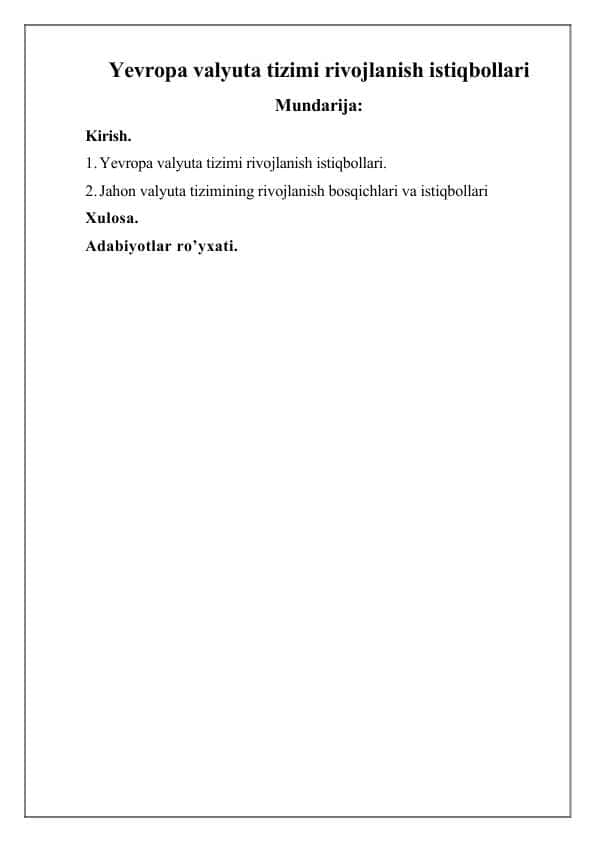 Yevropa valyuta tizimi rivojlanish istiqbollari