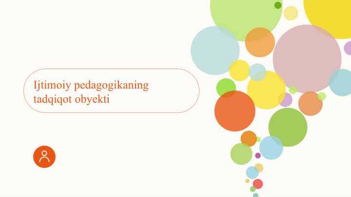 Ijtimoiy pedagogikaning tadqiqot obyekti