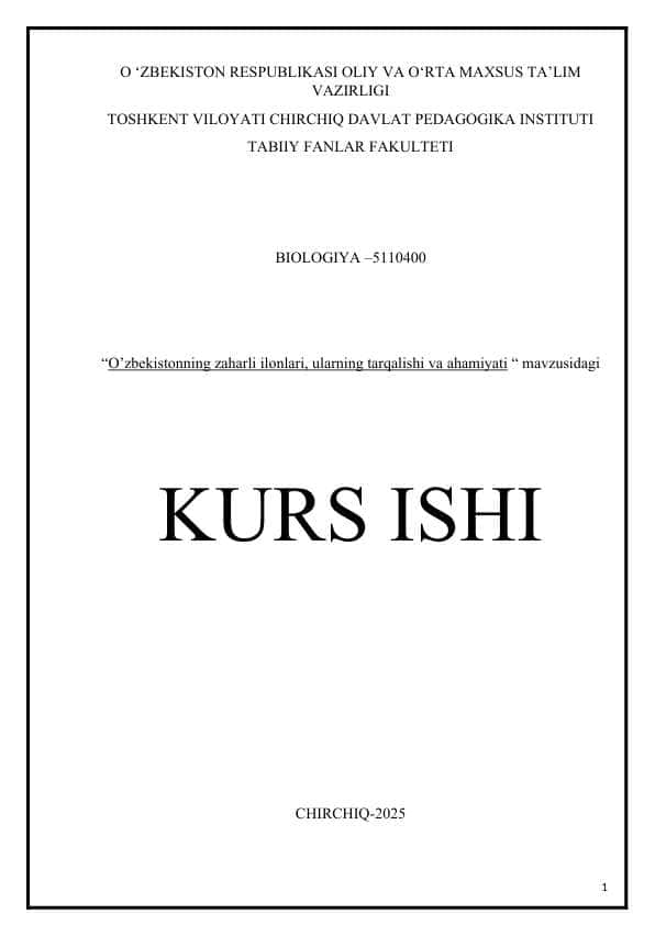 O’zbekistonning zaharli ilonlari, ularning tarqalishi va ahamiyati